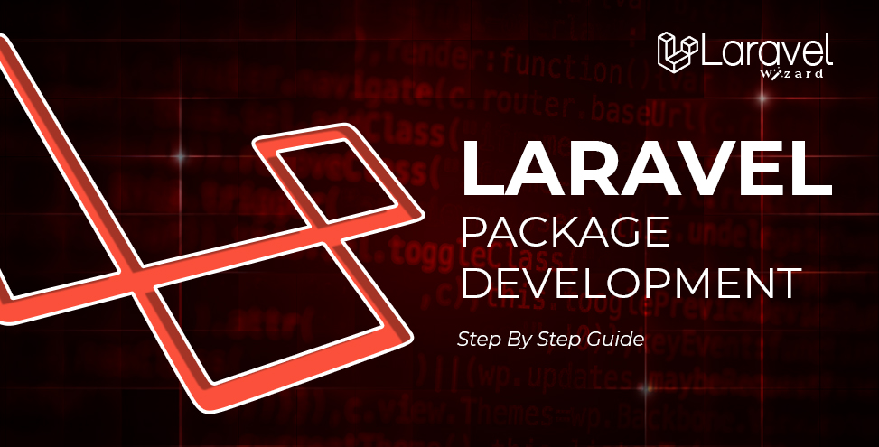 Laravel Package Development-Step By Step Guide